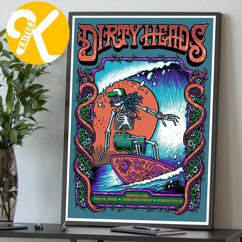 Dirty Heads Atlantic City NJ Event Poster At Ovation Hall Ocean Casino Resort In Atlantic City NJ On July 18 2026 Home Decor Poster Canvas Dirty Heads Atlantic City NJ Event Poster At Ovation Hall Ocean Casino Resort In Atlantic City NJ On July 18 2026 Home Decor Poster Canvas