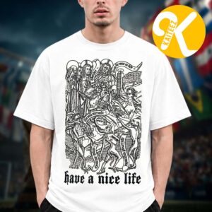 Have A Nice Life Merch Nothing Will Ever Go Wrong Tour 2026 Graphic Art Unisex T-Shirt