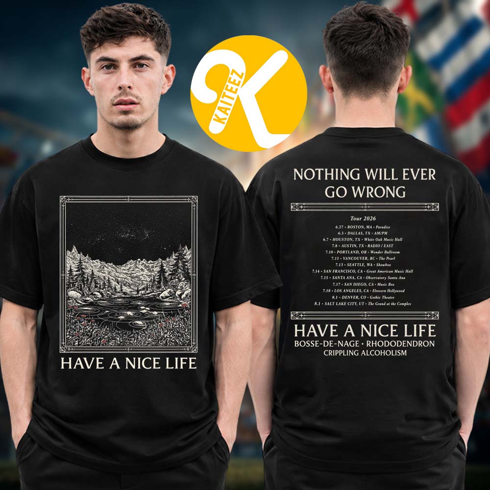 Have A Nice Life Merch Nothing Will Ever Go Wrong Tour 2026 Starry Night Tour Dates Two Sided Unisex T-Shirt Have A Nice Life Merch Nothing Will Ever Go Wrong Tour 2026 Starry Night Tour Dates Two Sided Unisex T-Shirt