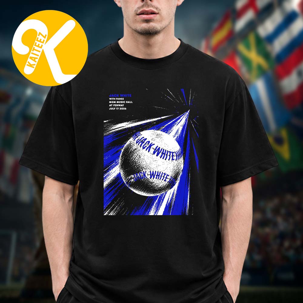 Jack White Boston MA Event Poster MGM Music Hall At Fenway On July 17 2026 Unisex T-Shirt Jack White Boston MA Event Poster MGM Music Hall At Fenway On July 17 2026 Unisex T-Shirt