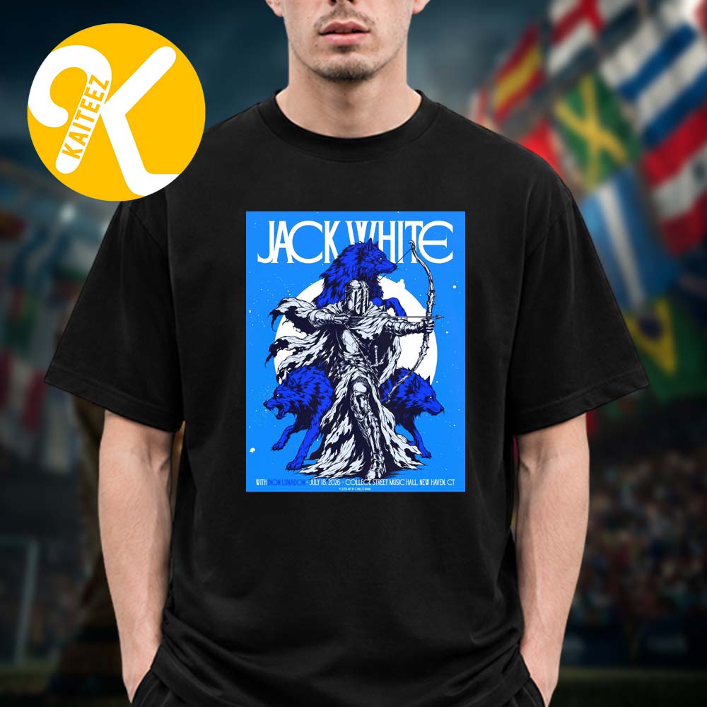 Jack White New Haven CT Event Poster At College Street Music Hall In New Haven CT On July 18 2026 Unisex T-Shirt Jack White New Haven CT Event Poster At College Street Music Hall In New Haven CT On July 18 2026 Unisex T-Shirt