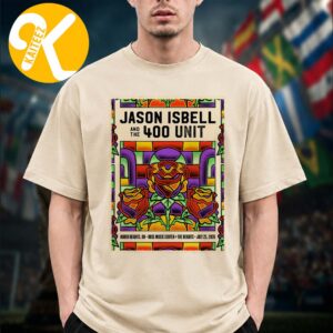 Jason Isbell And The 400 Unit Event Poster At Rose Music Center The Heights In Huber Heights OH On July 25 2026 Unisex T-Shirt