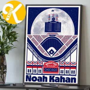 Noah Kahan Chicago IL Event Poster At Wrigley Field In Chicago IL On July 14 15 2026 Home Decor Poster Canvas
