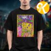 Phish Dry Goods New York NY Limited Poster Event 5 Nights At The Garden On July 22 24 25 27 29 2026 Art By The Half And Half Unisex T-Shirt