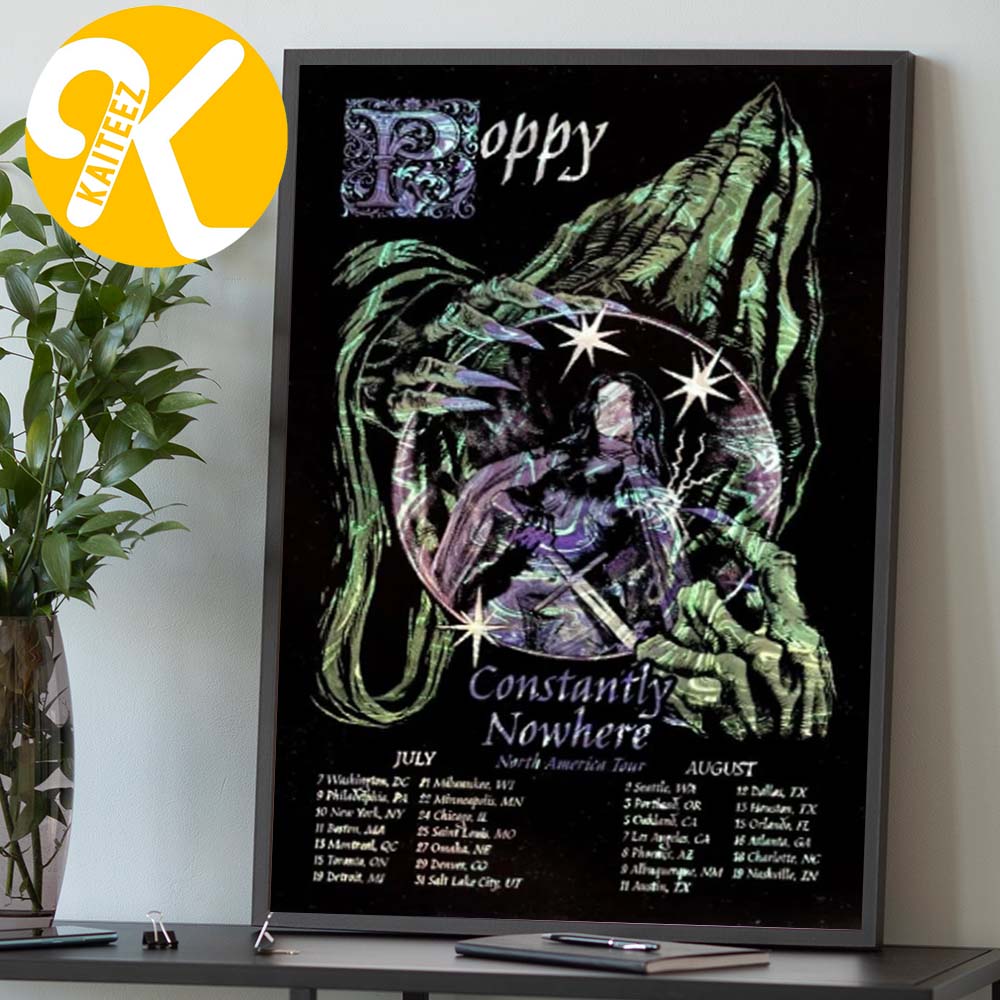 Poppy Exclusive Event Poster Constantly Nowhere North America Tour 2026 Tour Dates Home Decor Poster Canvas Poppy Exclusive Event Poster Constantly Nowhere North America Tour 2026 Tour Dates Home Decor Poster Canvas