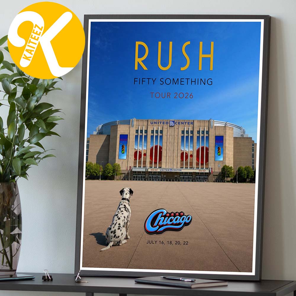 Rush Chicago IL Fifty Some Thing Tour 2026 At United Center In Chicago IL On July 16 18 20 22 2026 Home Decor Poster Canvas Rush Chicago IL Fifty Some Thing Tour 2026 At United Center In Chicago IL On July 16 18 20 22 2026 Home Decor Poster Canvas