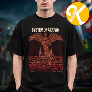 System Of A Down SOAD Event Poster London England 2026 Pop Up Exclusive Merch July 13 15 2026 Unisex T-Shirt