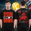 System Of A Down SOAD Merch EU And UK Tour 2026 Graphic Art Tour Dates Two Sided Unisex Hoodei Shirt System Of A Down SOAD Merch EU And UK Tour 2026 Graphic Art Tour Dates Two Sided Unisex Hoodei Shirt