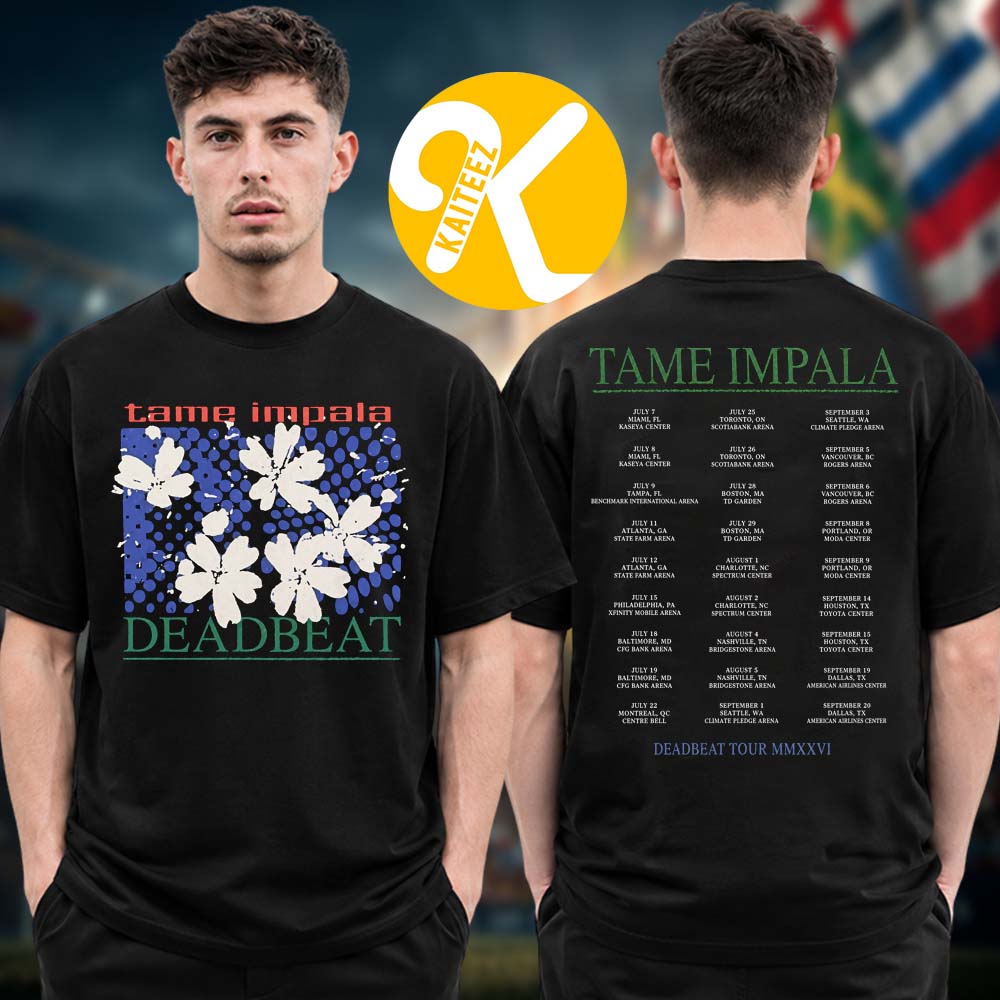 Tame Impala Deadbeat Tour 2026 Merch Flower Tour Dates Two Sided Unisex T-Shirt Tame Impala Deadbeat Tour 2026 Merch Flower Tour Dates Two Sided Unisex T-Shirt