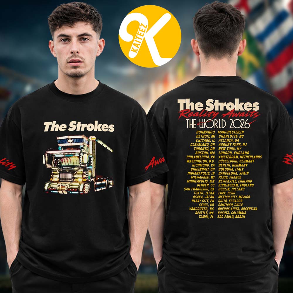The Strokes Merch Reality Awaits Tour 2026 Truck Tour Dates Unisex T-Shirt The Strokes Merch Reality Awaits Tour 2026 Truck Tour Dates Unisex T-Shirt