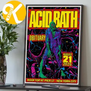 Acid Bath New York City Event Poster At Rooftop At Pier 17 In New York City On August 21 2026 Home Decor Poster Canvas