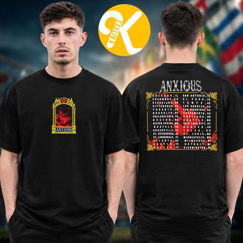 Anxious Merch Summer And Fall Tour 2026 North American Tour Dates Two Sided Unisex T-Shirt Anxious Merch Summer And Fall Tour 2026 North American Tour Dates Two Sided Unisex T-Shirt