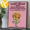Daisy Chain Fields Festival 2026 Limited Event Poster At Great Park Live In Irvine CA On August 29 2026 Home Decor Poster Canvas Daisy Chain Fields Festival 2026 Limited Event Poster At Great Park Live In Irvine CA On August 29 2026 Home Decor Poster Canvas