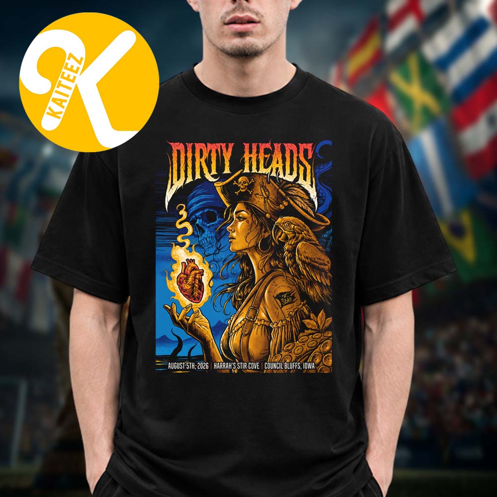 Dirty Heads Council Bluffs IA Event Poster At Harrah’s Stir Cove In Council Bluffs IA On August 5 2026 Unisex T-Shirt Dirty Heads Council Bluffs IA Event Poster At Harrah’s Stir Cove In Council Bluffs IA On August 5 2026 Unisex T-Shirt