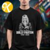 Dolly Parton Merch Remembering Dolly Parton Unisex T-Shirt