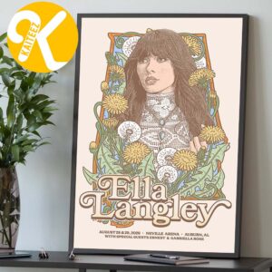 Ella Langley Auburn AL Event Poster At Neville Arena In Auburn AL On August 28 29 2026 Home Decor Poster Canvas