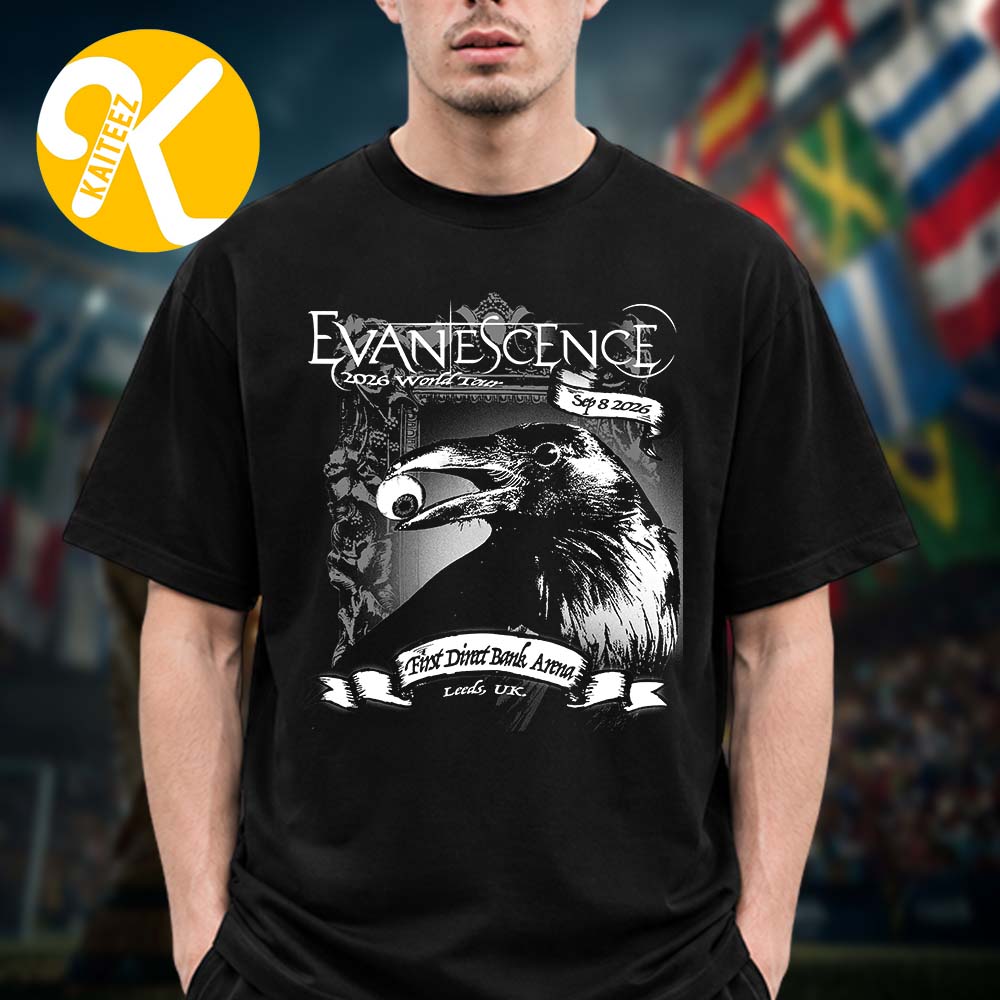 Evanescence Leeds UK 2026 World Tour At First Direct Bank Arena In Leeds UK On September 8 2026 Unisex T-Shirt Evanescence Leeds UK 2026 World Tour At First Direct Bank Arena In Leeds UK On September 8 2026 Unisex T-Shirt