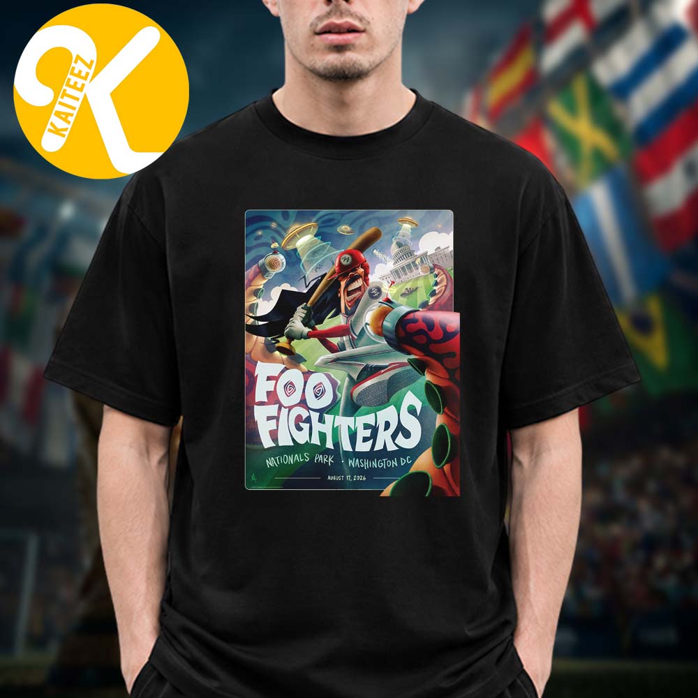 Foo Fighters Washington DC Event Poster At Nationals Park In Washington DC On August 17 2026 Unisex T-Shirt Foo Fighters Washington DC Event Poster At Nationals Park In Washington DC On August 17 2026 Unisex T-Shirt