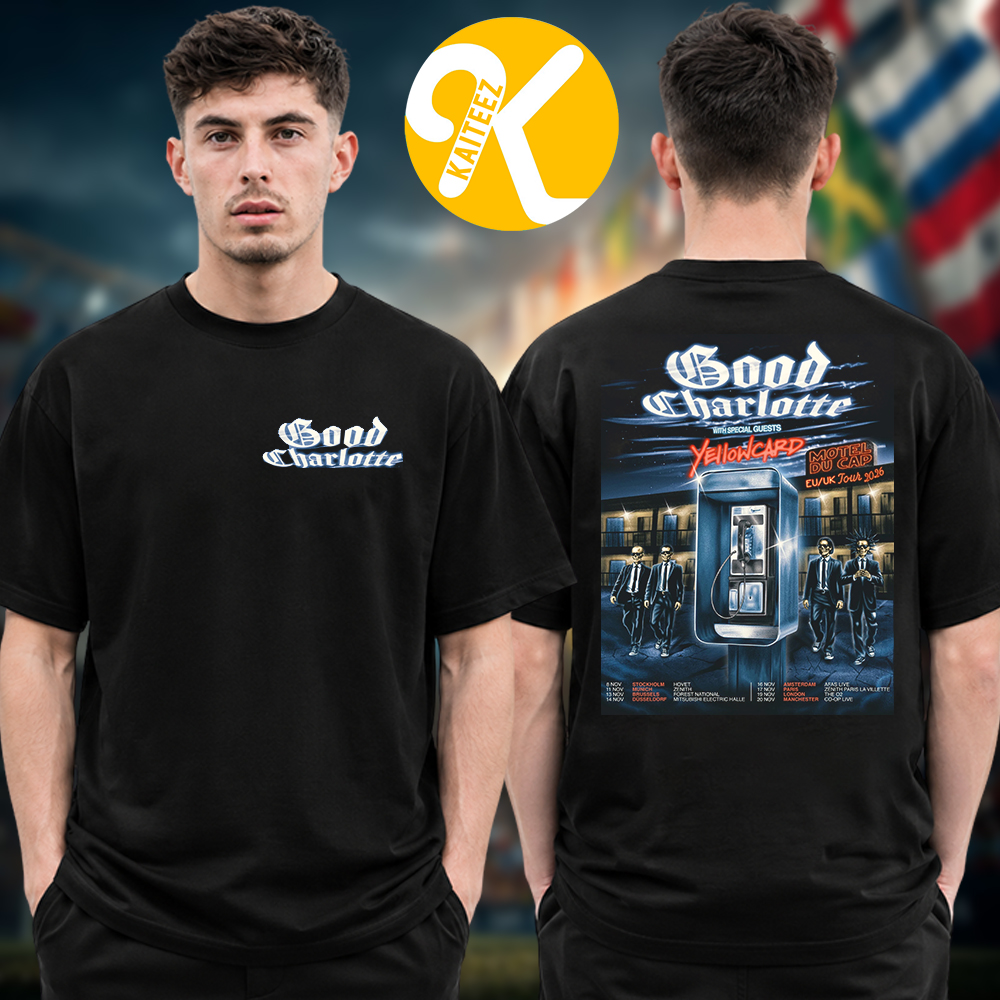 Good Charlotte Motel Du Cap EU UK Tour 2026 Tour Dates Two Sided Unisex T-Shirt Good Charlotte Motel Du Cap EU UK Tour 2026 Tour Dates Two Sided Unisex T-Shirt