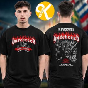 Hatebreed Tucson AZ Event Tee The Summer Slaughter Tour 2026 At Rialto Theatre In Tucson AZ On August 21 2026 Two Sided Unisex T-Shirt