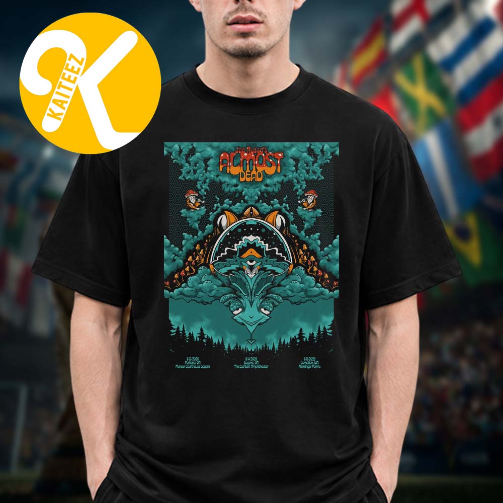 Joe Russo Almost Dead JRAD Event Poster Pacific Northwest Run Tour On August 13-15 2026 Unisex T-Shirt Joe Russo Almost Dead JRAD Event Poster Pacific Northwest Run Tour On August 13-15 2026 Unisex T-Shirt
