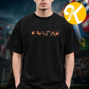 Loathe Band A Stranger To You Tour 2026 Hands Stone Unisex T-Shirt