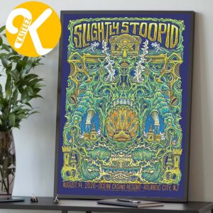 Slightly Stoopid Atlantic City NJ Event Poster At Ocean Casino Resort In Atlantic City NJ On August 14 2026 Home Decor Poster Canvas