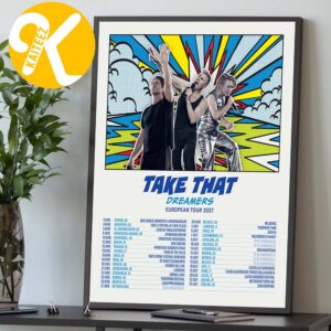 Take That Dreamers European Tour 2027 Tour Dates Home Decor Poster Canvas