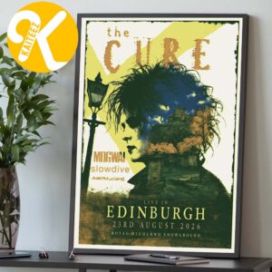 The Cure Live In Edinburgh Poster By Crew Commander At Royal Highland Showground In Edinburgh SE On August 23 2026 Home Decor Poster Canvas