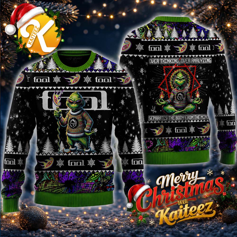 Tool Band Over Thinking Over Analyzing The Grinch Christmas Ugly Sweater Tool Band Over Thinking Over Analyzing The Grinch Christmas Ugly Sweater