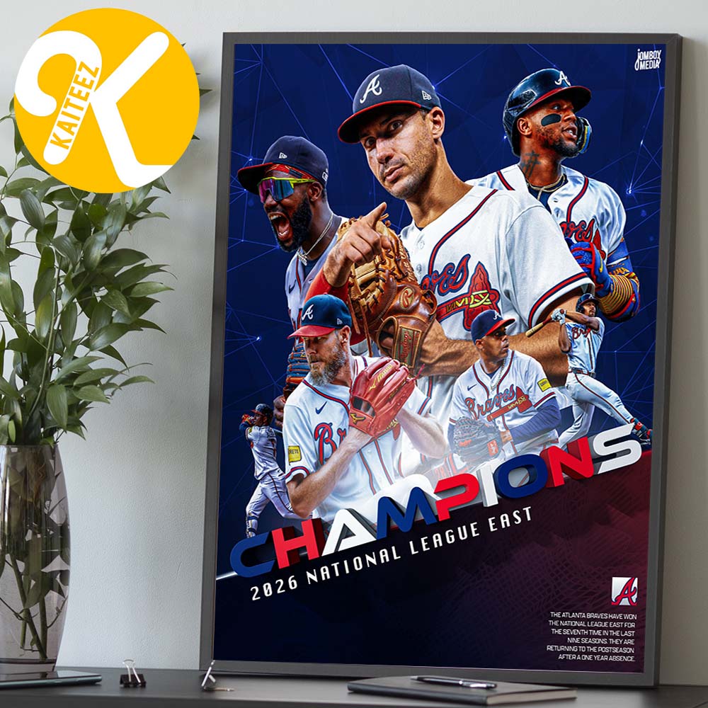 Atlanta Braves 2026 NL East Champions 7th Title In Last 9 Years Home Decor Poster Canvas Atlanta Braves 2026 NL East Champions 7th Title In Last 9 Years Home Decor Poster Canvas