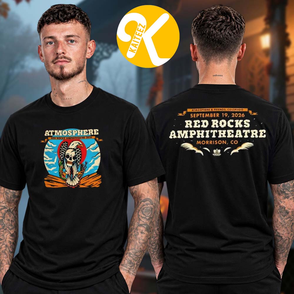 Atmosphere Red Rocks Exclusive Tee At Red Rocks Amphitheatre In Morrison CO On September 19 2026 Two Sided Unisex T-Shirt Atmosphere Red Rocks Exclusive Tee At Red Rocks Amphitheatre In Morrison CO On September 19 2026 Two Sided Unisex T-Shirt