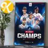 Atlanta Braves Are Your 2026 NL East Champions Home Decor Poster Canvas