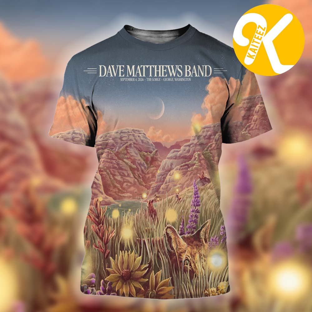 Dave Matthews Band George WA Event Poster Night 1 At The Gorge In George WA On September 4 2026 All Over Print Shirt Dave Matthews Band George WA Event Poster Night 1 At The Gorge In George WA On September 4 2026 All Over Print Shirt