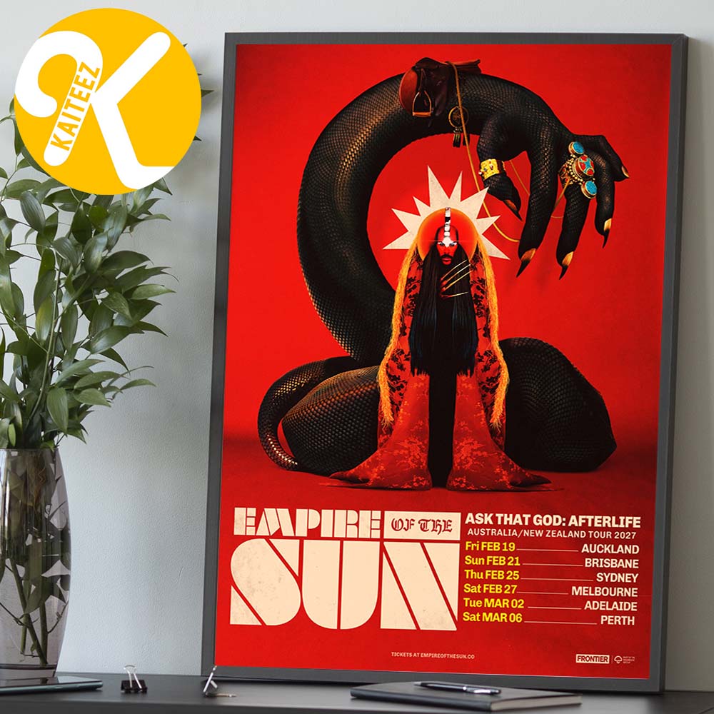 Empire Of The Sun Ask That God After Life Tour 2027 Australia And New Zealand Tour Dates Home Decor Poster Canvas Empire Of The Sun Ask That God After Life Tour 2027 Australia And New Zealand Tour Dates Home Decor Poster Canvas
