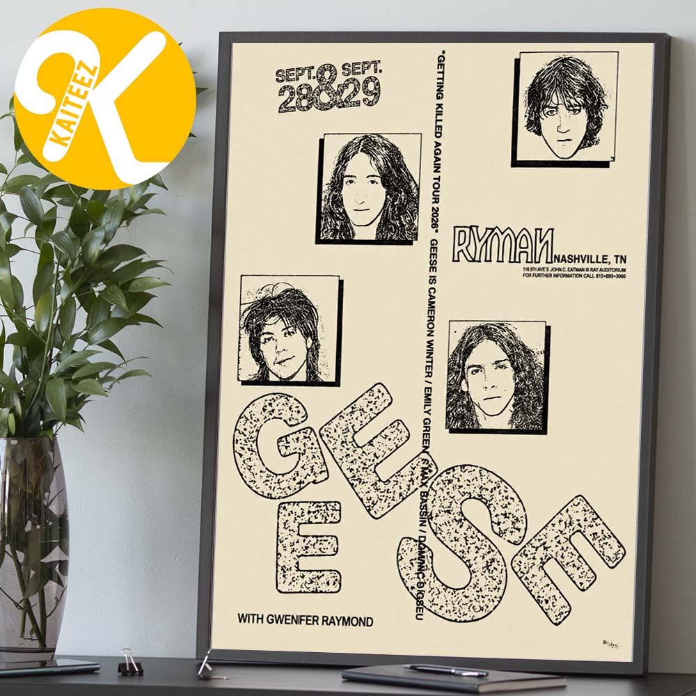 Geese Band Nashville TN Event Poster At Ryman Auditorium In Nashville TN On September 28 29 2026 Home Decor Poster Canvas Geese Band Nashville TN Event Poster At Ryman Auditorium In Nashville TN On September 28 29 2026 Home Decor Poster Canvas
