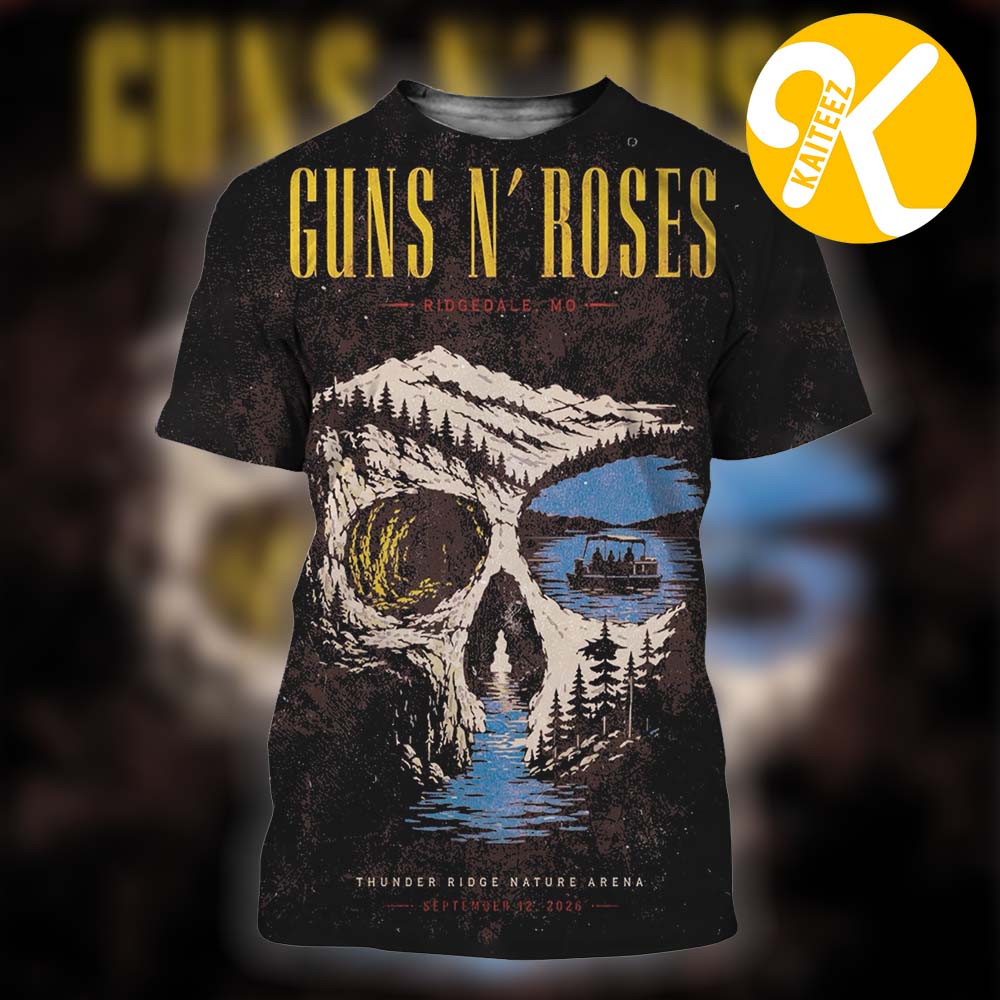 Guns N Roses Ridgedale MO Event Poster At Thunder Ridge Nature Arena In Ridgedale MO On September 12 2026 All Over Print Shirt Guns N Roses Ridgedale MO Event Poster At Thunder Ridge Nature Arena In Ridgedale MO On September 12 2026 All Over Print Shirt