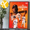 Congrats Houston Astros AL West Division Champions 2026 Home Decor Poster Canvas