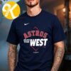 Houston Astros Are Your AL West Division Champions 2026 Unisex T-Shirt