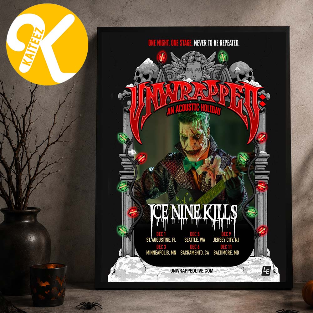 Ice Nine Kills Unwrapped An Acoustic Holiday 2026 Tour Dates One Night One Stage Home Decor Poster Canvas Ice Nine Kills Unwrapped An Acoustic Holiday 2026 Tour Dates One Night One Stage Home Decor Poster Canvas