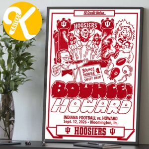 Indiana Hoosiers Game 2 Poster Indiana Football Vs Howard In Bloomington IN On September 12 2026 Bounce House Home Decor Poster Canvas