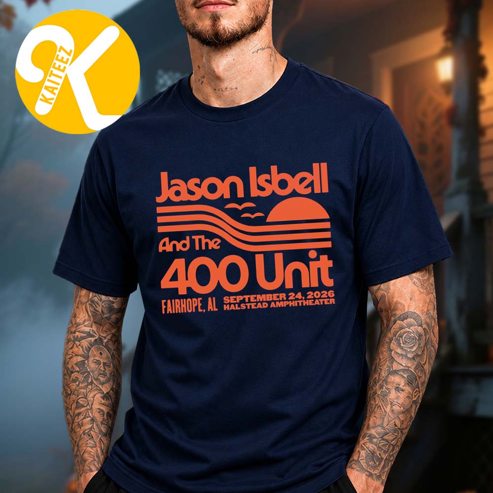 Jason Isbell And The 400 Unit Fairhope AL Event Tee At Halstead Amphitheater In Fairhope AL On September 24 2026 Unisex T-Shirt Jason Isbell And The 400 Unit Fairhope AL Event Tee At Halstead Amphitheater In Fairhope AL On September 24 2026 Unisex T-Shirt