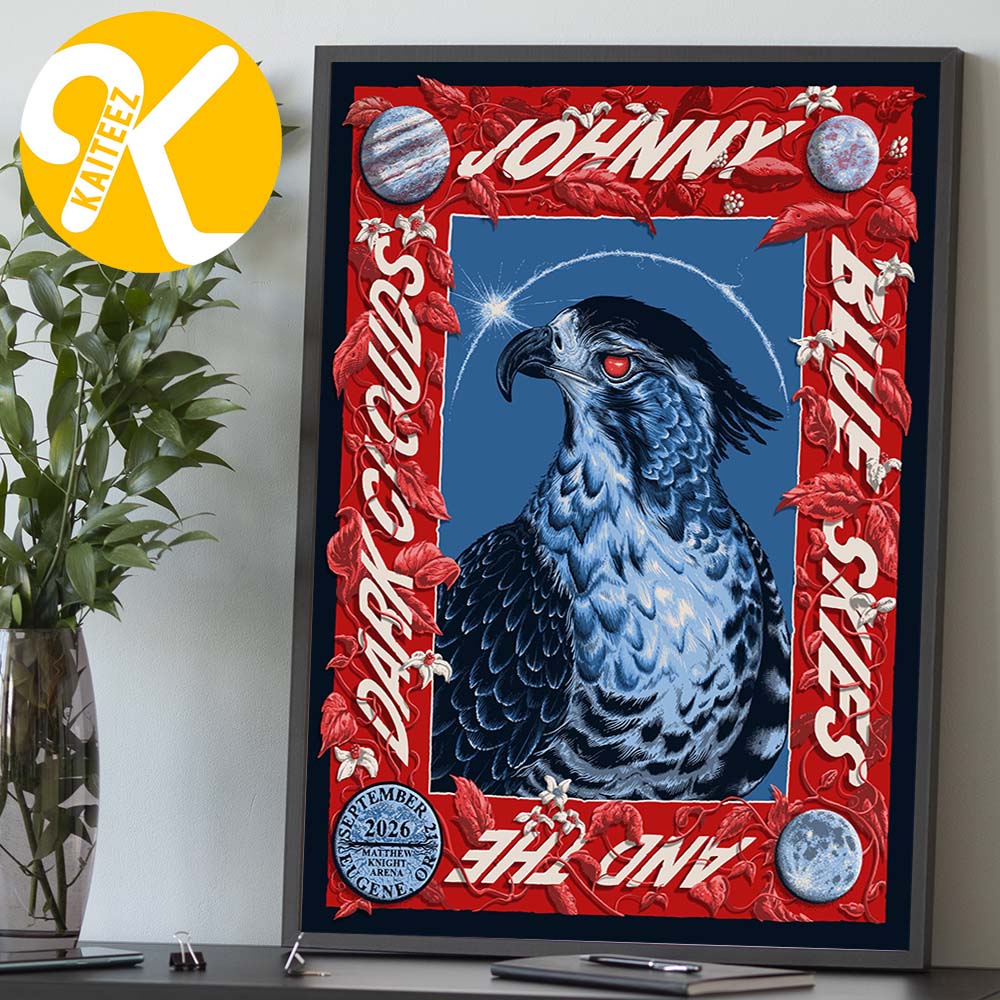 Johnny Blue Skies And The Dark Clouds Eugene OR At Matthew Knight Arena In Eugene OR On September 21 2026 Home Decor Poster Canvas Johnny Blue Skies And The Dark Clouds Eugene OR At Matthew Knight Arena In Eugene OR On September 21 2026 Home Decor Poster Canvas
