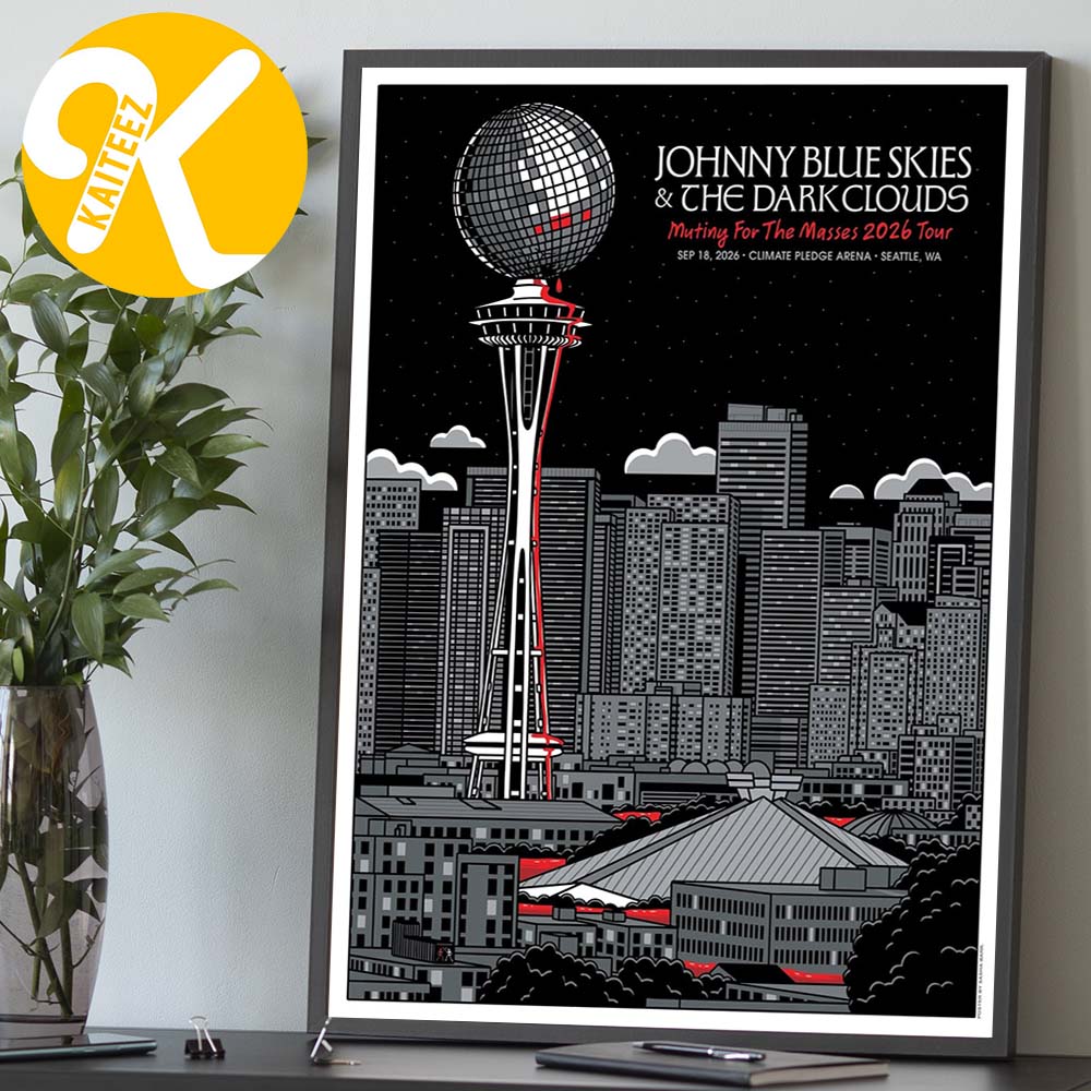 Johnny Blue Skies And The Dark Clouds Seattle WA Event Poster At Climate Pledge Arena In Seattle WA On September 18 2026 Home Decor Poster Canvas Johnny Blue Skies And The Dark Clouds Seattle WA Event Poster At Climate Pledge Arena In Seattle WA On September 18 2026 Home Decor Poster Canvas