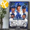 Los Angeles Dodgers Is The NL West Champions 2026 Home Decor Poster Canvas