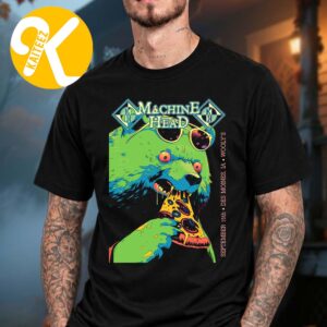Machine Head At Wooly In Des Moines IA On September 15 2026 Bear Eat Pizza Unisex T-Shirt