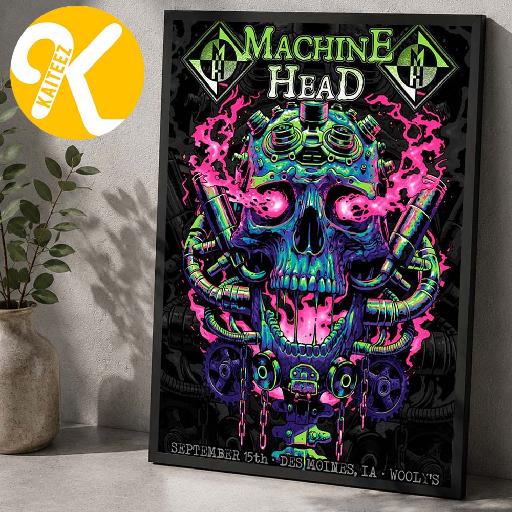 Machine Head At Wooly In Des Moines IA On September 15 2026 Home Decor Poster Canvas Machine Head At Wooly In Des Moines IA On September 15 2026 Home Decor Poster Canvas