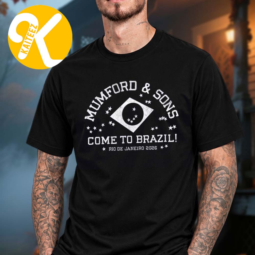Mumford And Sons Exclusive Event Tee At Rock in Rio Rio de Janeiro 2026 Come To Brazil Unisex T-Shirt Mumford And Sons Exclusive Event Tee At Rock in Rio Rio de Janeiro 2026 Come To Brazil Unisex T-Shirt