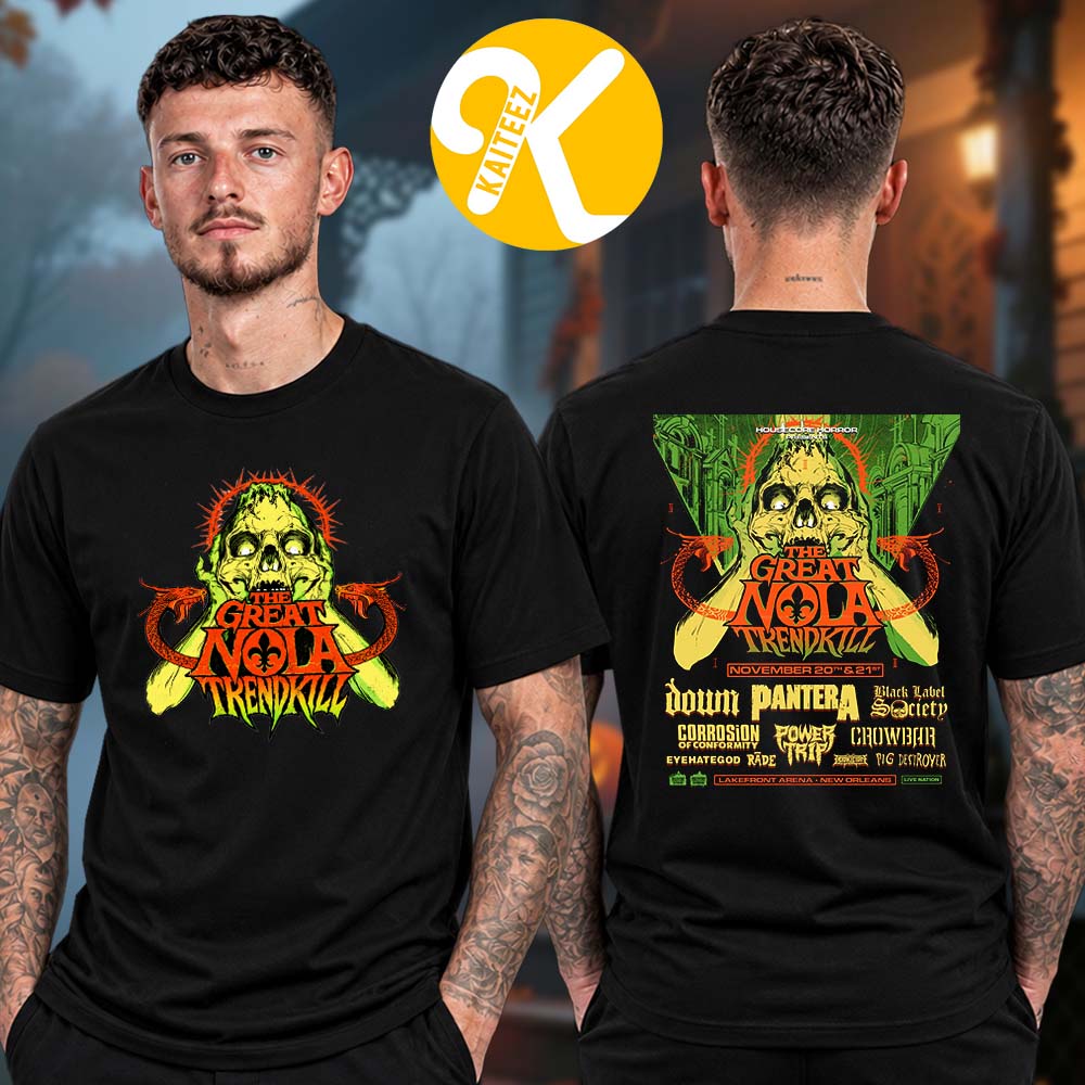 Pantera The Great NOLA Trendkill Festival At Lakefront Arena In New Orleans LA On November 20 21 2026 Line Up Two Sided Unisex T-Shirt Pantera The Great NOLA Trendkill Festival At Lakefront Arena In New Orleans LA On November 20 21 2026 Line Up Two Sided Unisex T-Shirt