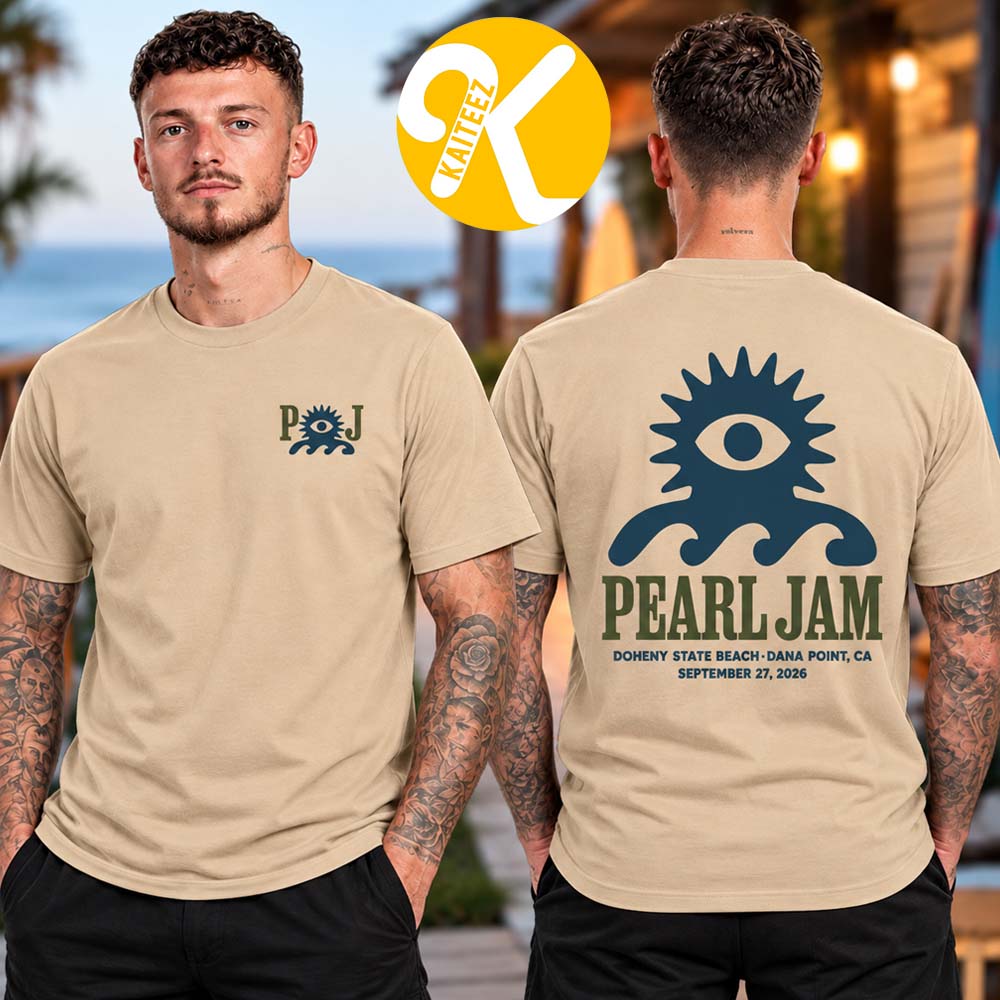 Pearl Jam Merch Ohana Festival 2026 In Dana Point CA On September 27 2026 Wave Lord Two Sided Unisex T-Shirt Pearl Jam Merch Ohana Festival 2026 In Dana Point CA On September 27 2026 Wave Lord Two Sided Unisex T-Shirt